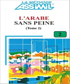 L'Arabe sans peine, tome 2
