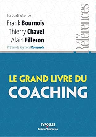 Le grand livre du coaching