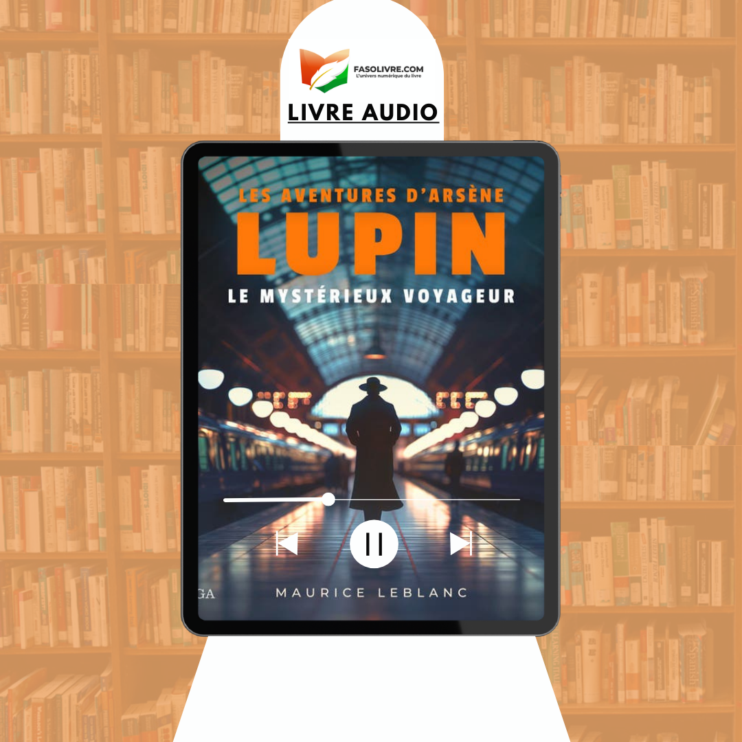 Arsène Lupin : Le mystérieux voyageur