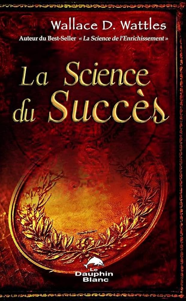 La Science du Succès