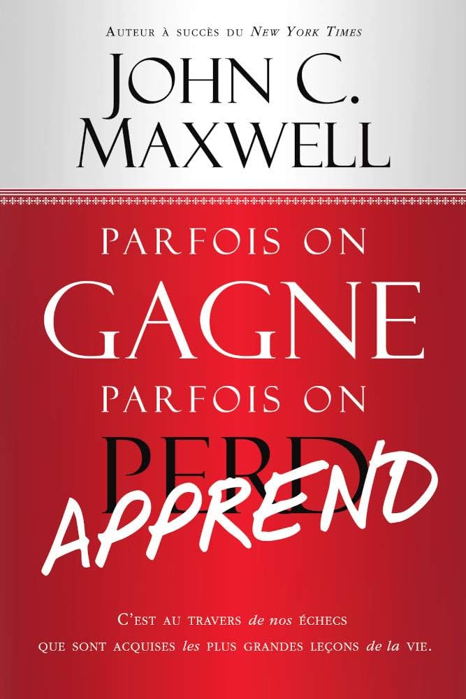 Parfois on gagne, parfois on apprend