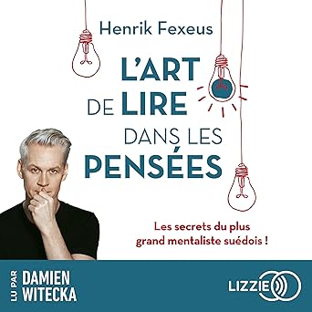 L'Art de lire dans les pensées