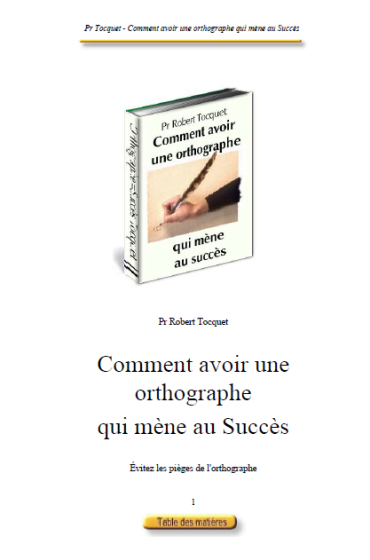 Comment avoir une orthographe qui mène au succès