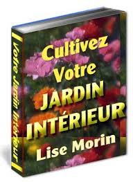 Cultivez Votre Jardin Intérieur