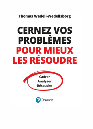 Cernez vos problèmes pour mieux les résoudre