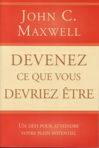 Devenez ce que vous devriez être