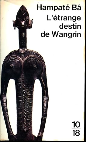 L'étrange destin de Wangrin