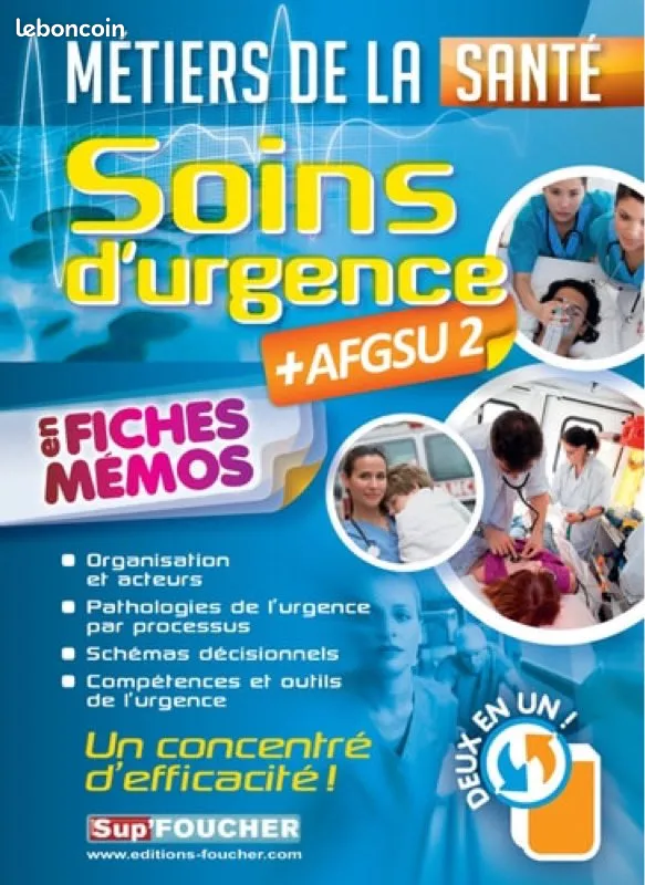 Soins d'urgence + AFGSU 2 en fiches mémos